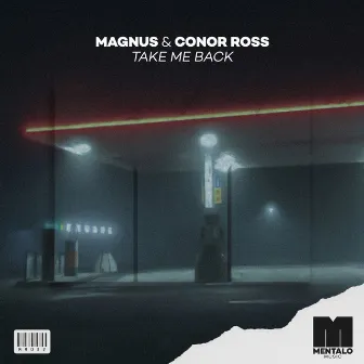 Take Me Back by MAGNUS