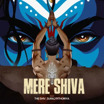 MERE SHIVA by The Shiv