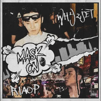 Mask On by Riaop