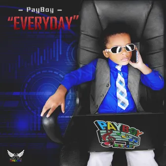 Everyday by PayBoy