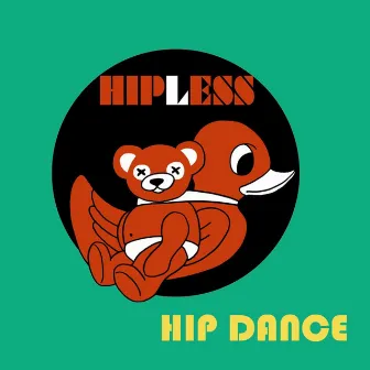 Hip Dance by Hipless