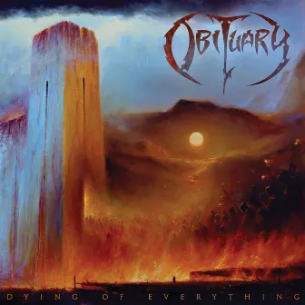 Dying of Everything by Obituary