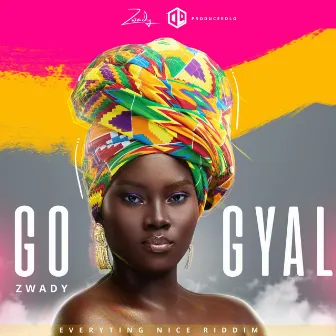 Go Gyal by Producerdlo