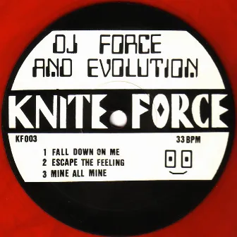 Fall Down On Me E.P by DJ Force & The Evolution