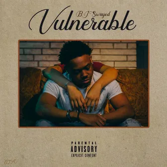 Vulnerable by BJ Swayed