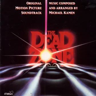 The Dead Zone (Original Motion Picture Soundtrack) by Michael Kamen