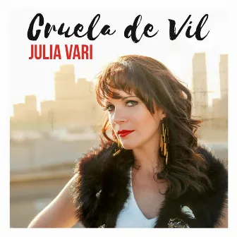 Cruela de Vil by Julia Vari