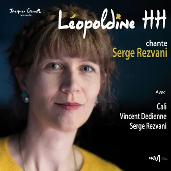 Léopoldine HH. chante Serge Rezvani by Leopoldine HH.