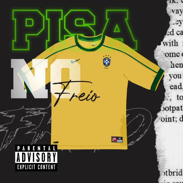 Pisa no Freio