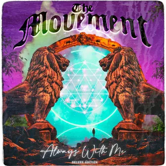 Always With Me (Deluxe) by The Movement