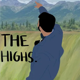 The Highs by Grafic