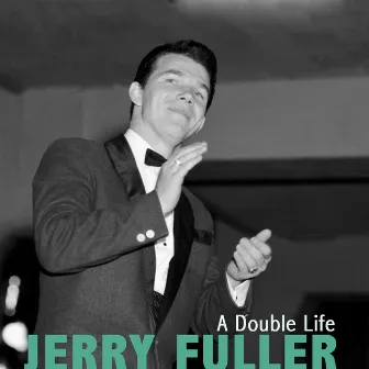 A Double Life by Jerry Fuller