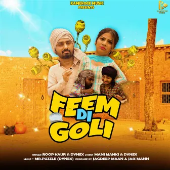 Feem Di Goli by Roop Kaur