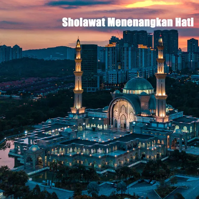 Sholawat Menenangkan Hati