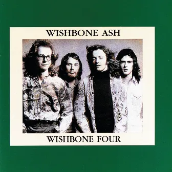 Wishbone Four by Wishbone Ash