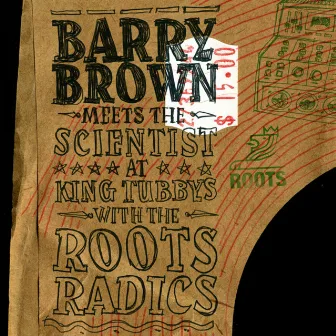 At King Tubby's With the Roots Radics by Scientist