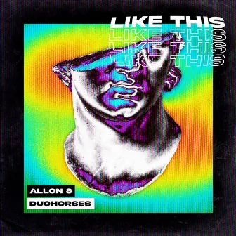 Like This by Allon