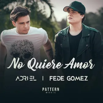 No Quiere Amor by Adriel