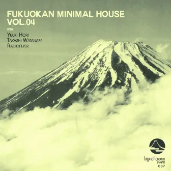 Fukuokan Minimal House, Vol. 04 by Radioflyer