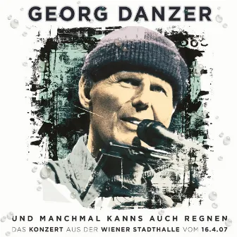 Und manchmal kanns auch regnen by Georg Danzer