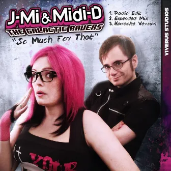 So Much For That by J-Mi & Midi-D