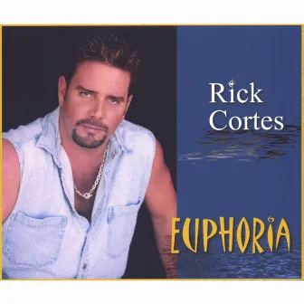 Euphoria by Rick Cortes