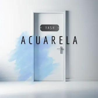 Acuarela by Yashmusic