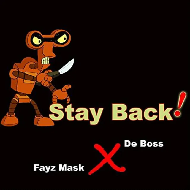 Stay Back