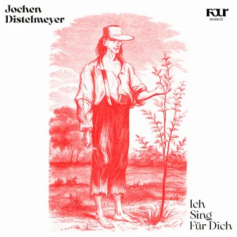 Ich sing für dich by Jochen Distelmeyer