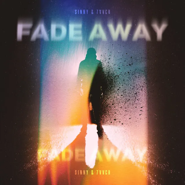 Fade Away