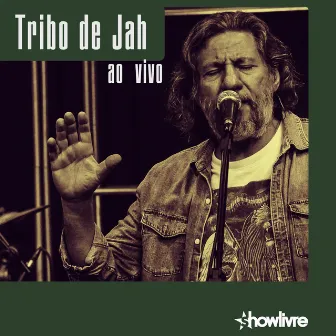 Tribo de Jah no Estúdio Showlivre (Ao Vivo) by Tribo De Jah