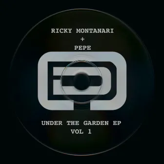 Under the Garden EP Vol 2 by Pepe