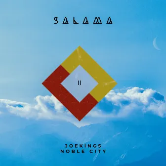 Salama II by Noble City