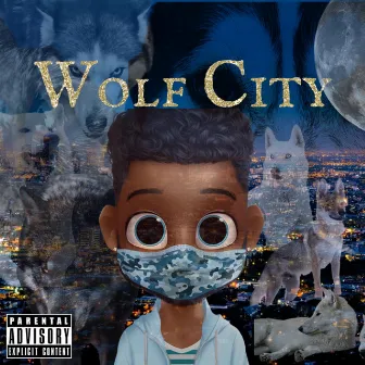 Wolf City by Jimmy Sosa