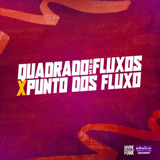 Quadrado dos Fluxo Vs Punto dos Fluxo