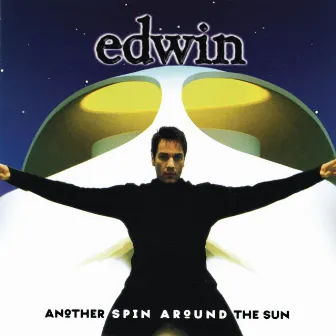 Another Spin Around The Sun by Edwin