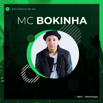 Eles Piraram de Vez by Mc Bokinha