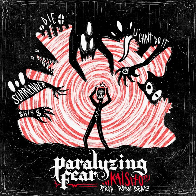 Paralyzing Fear