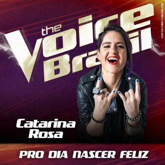 Pro Dia Nascer Feliz (Ao Vivo No Rio De Janeiro / 2019) by Catarina Rosa