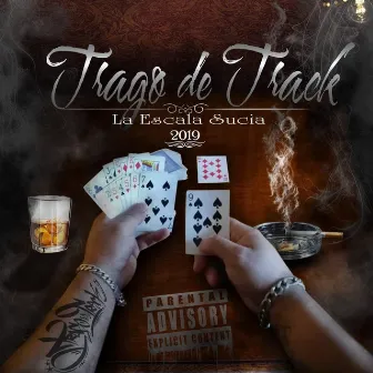 La Escala Sucia by Trago de Track