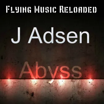 Abyss by J Adsen