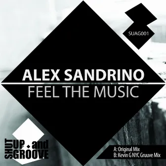 Feel The Music by Alex Sandrino