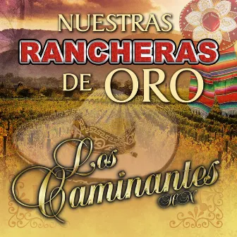 10 Rancheras by Los Caminantes HN