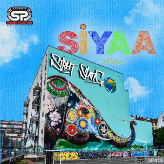 Siyaa by Street Slang