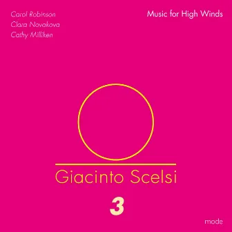 Giacinto Scelsi: Music for High Winds by Clara Novakova