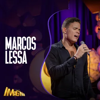 Acústico Imaginar: Marcos Lessa (Voz e Violão) by Marcos Lessa