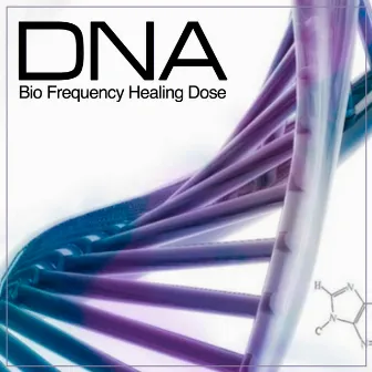 DNA Bio Frequency Healing Dose (Bio Frequency Repair for Maintaining Dna Integrity) by DNA