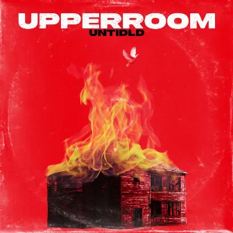 Upper Room by Untidld