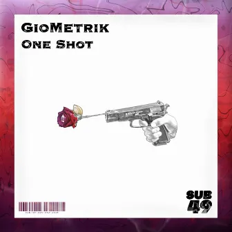 One Shot by Giometrik