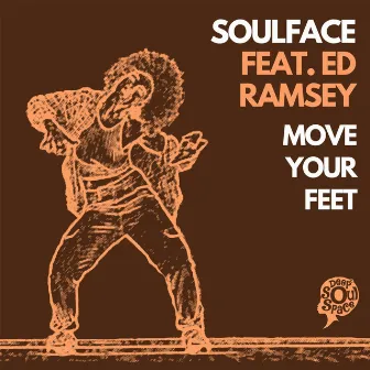 Move Your Feet by Soulface